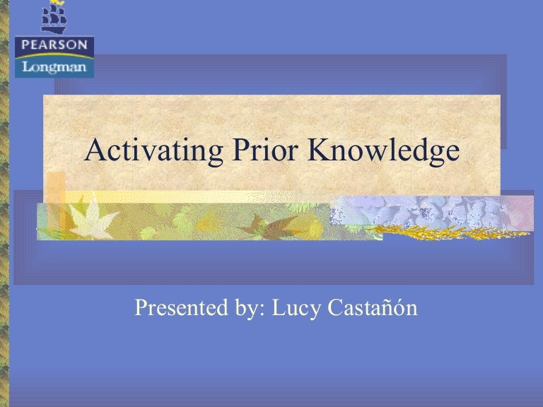 Activating prior knowledge