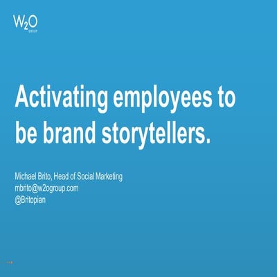 Activating Employees to be Brand Storytellers