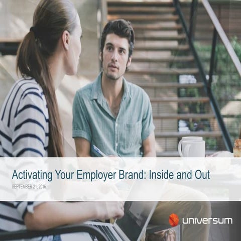 Activating Your Employer Brand Inside and Out