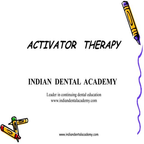 Activator therapy