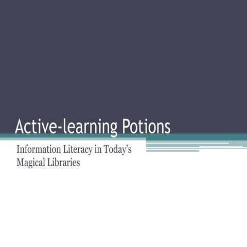 Active Learning Potions