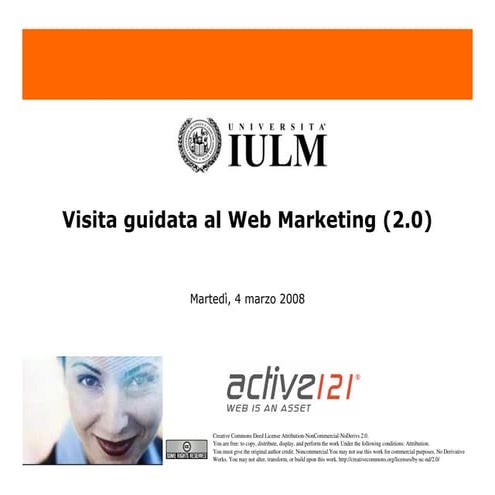 Active121 - Visita Guidata al  Web Marketing (2.0)
