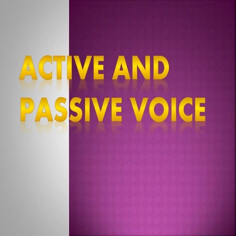 Active and passive voice