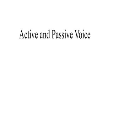 Active and passive voice .pptx