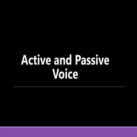 Active and passive voice 