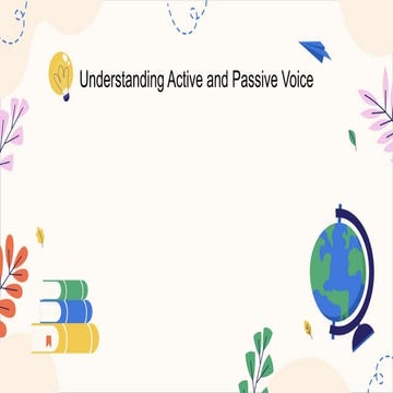 ACTIVE AND PASSIVE VOICES - 6th grade.pptx