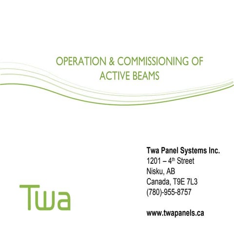 Active Beam Commissioning   Overview