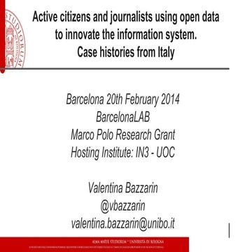Active citizens and journalists using open data to innovate the information s...