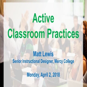 Active Classroom Practices  