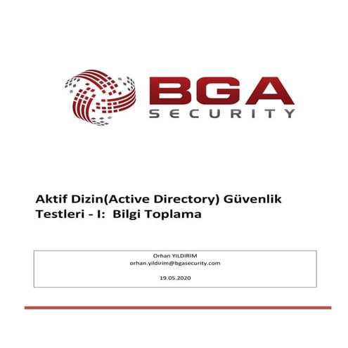 Aktif Dizin (Active Directory) Güvenlik Testleri - I:  Bilgi Toplama