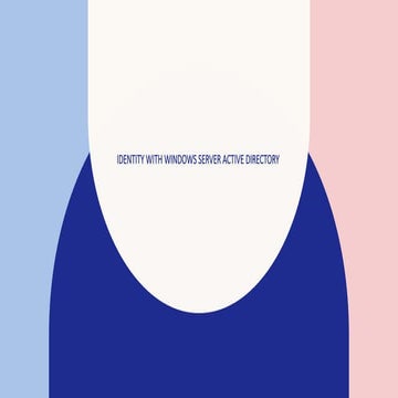 Active Directory Course - Identity with Windows Server Active Directory ...