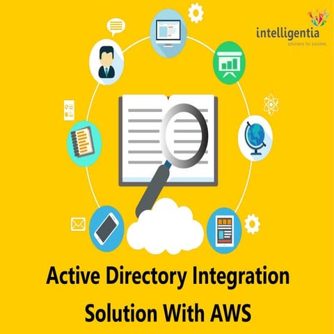 Active Directory Integration Solution With AWS | PPT