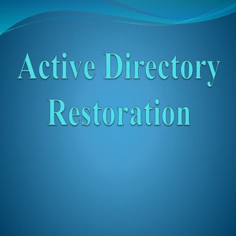 Active directory restoration