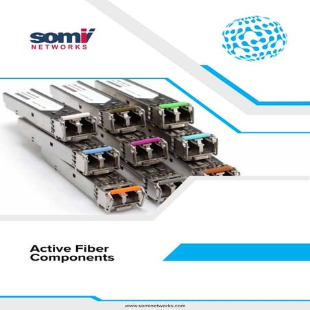 Active fiber components - tranceivers, media converters