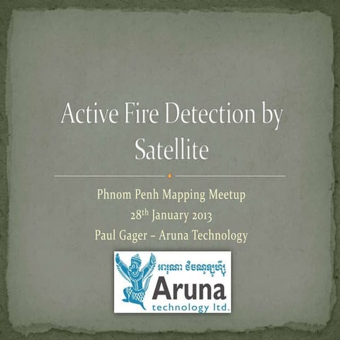 Active fire detection by satellite | PPTX