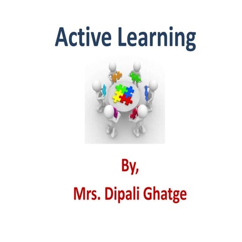 Active Learning in teaching learning in class