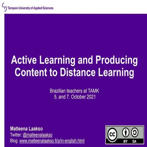 Active learning and producing content to distance learning