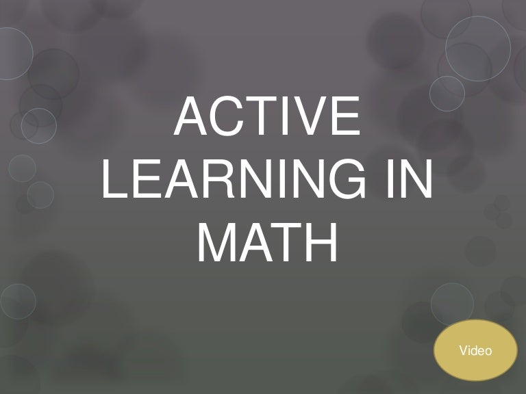 Active learning in math