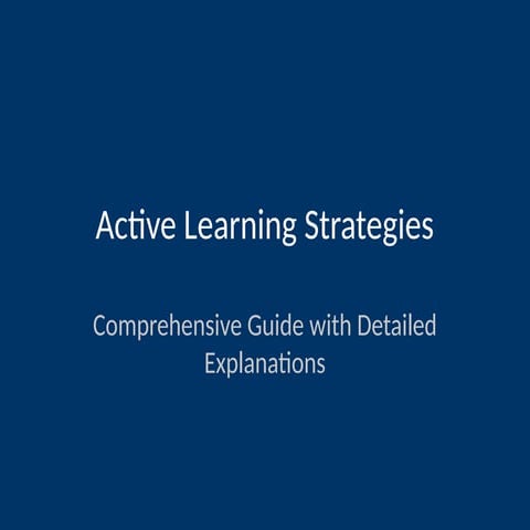 Active_Learning_Strategies_Detailed_Background_30_Slides.pptx