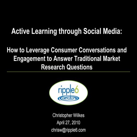 Active Learning Through Social Media: How to Leverage Consumer Conversations ...