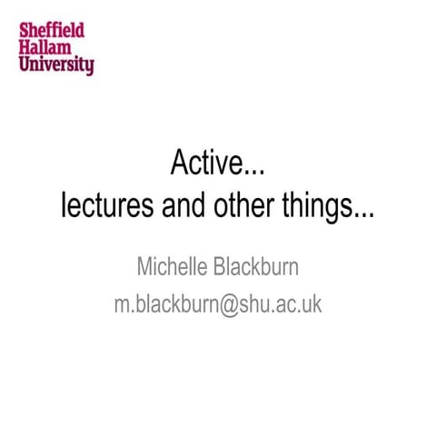 Active Lectures - Michelle Blackburn for TLC webinar April 2014