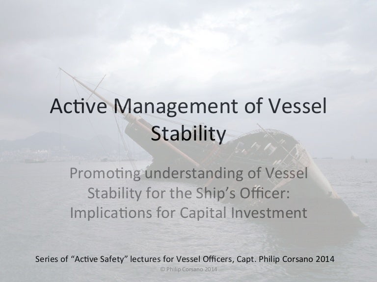 Active management of vessel stability