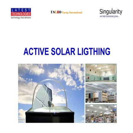 Active solar lighting