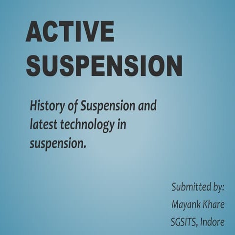 Active suspension System of Automobiles.