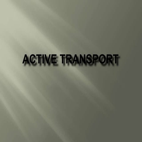 Active transport
