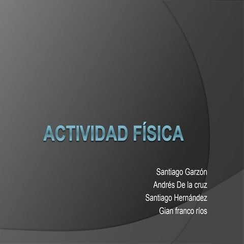 Actividad fisica-diapositivas