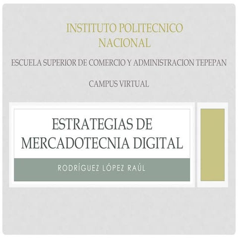 Estrategias de mercadotecnia digital | PPT