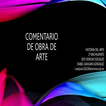GUIÓN Y COMENTARIO OBRAS ARTE PARA BACHILLERATO