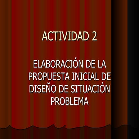 Actividad 2 propuesta inicial de situacion problema