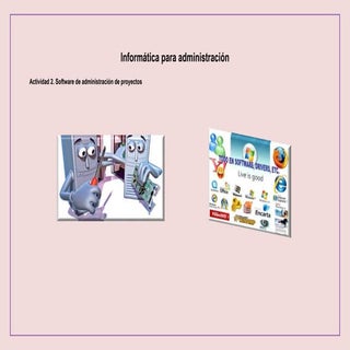 Actividad 2 software de administrac...