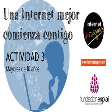 Internet Segura. Actividad 3 (mayores de 10 años)