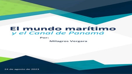 El mundo marítimo y el Canal de Panamá