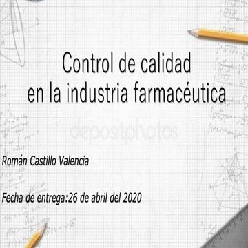 el control de la calidad en la inddustria farmacéutica