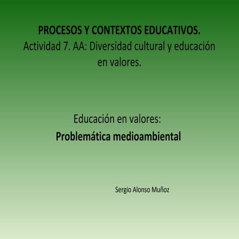 Actividad 7. aa educación en valores