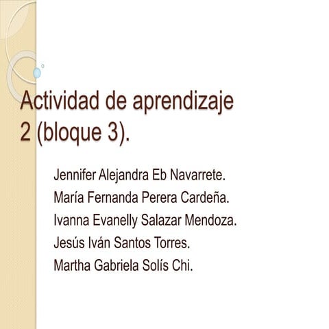 Actividad de aprendizaje 2 (bloque 3)