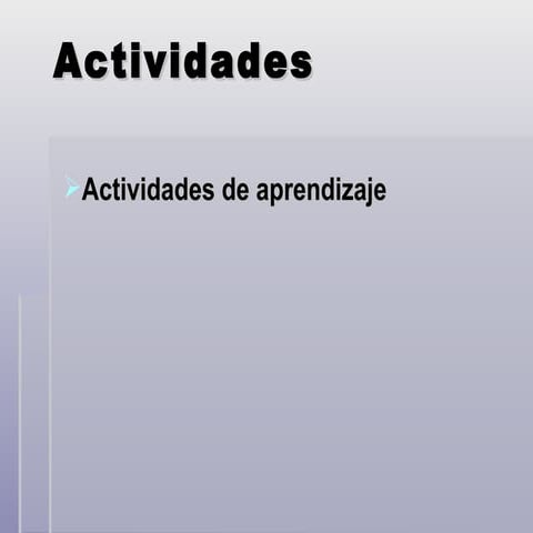 Actividades De Aprendizaje