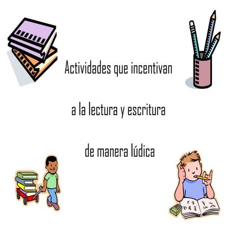Actividades lúdicas-para-fomentar-la-lectura-y-escritura