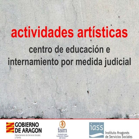Actividades artisticas Centro Justicial Juvenil