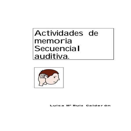 Actividades de memoria secuencial auditiva