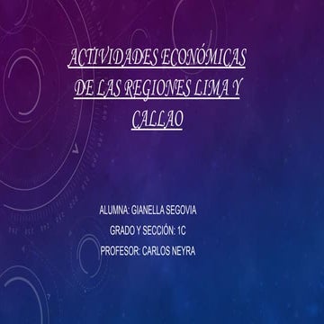 Actividades económicas de las regiones lima y callao ppt