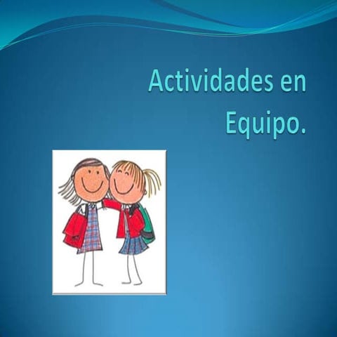 Actividades en Equipo.