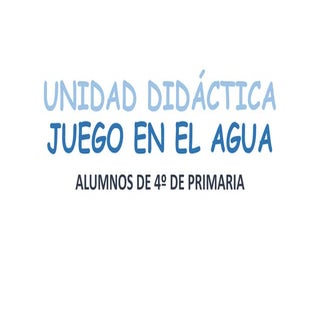 JUEGO EN EL AGUA