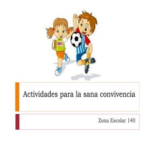 Actividades para la sana convivencia