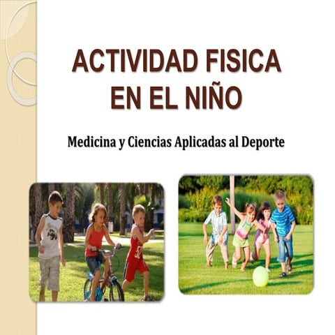 Actividad fisica en el niño