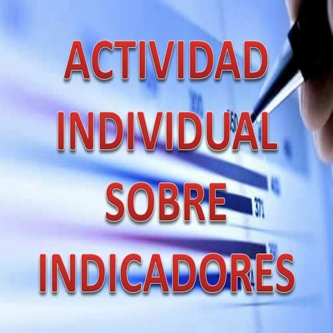 Actividad individual sobre indicadores