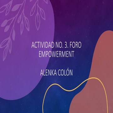Actividad No 3 - Resolución de caso utilizando empowerment